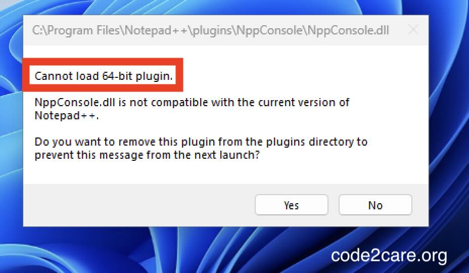 Notepad++ Cannot load 64 or 32bit plugin Error. Code2care